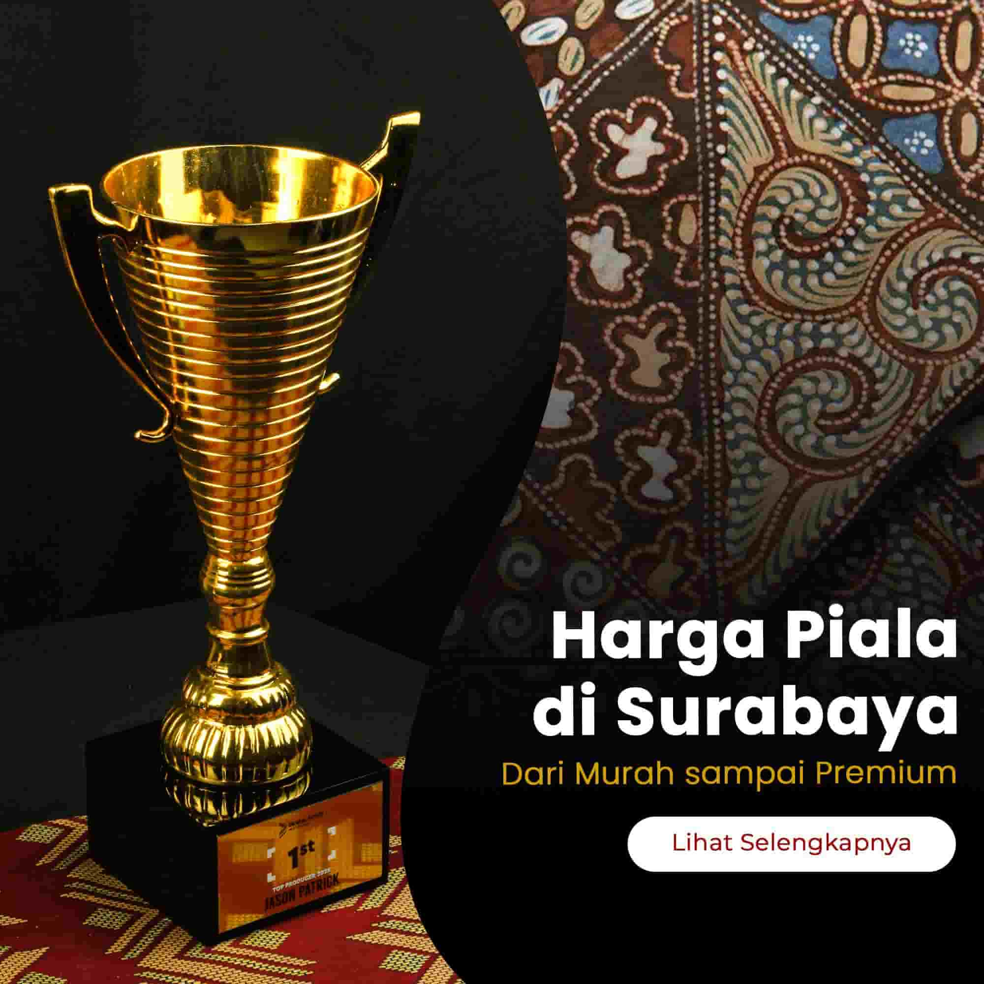 kw-artikel-PBN-jualpiala-harga-piala-di-surabaya-VOL-10